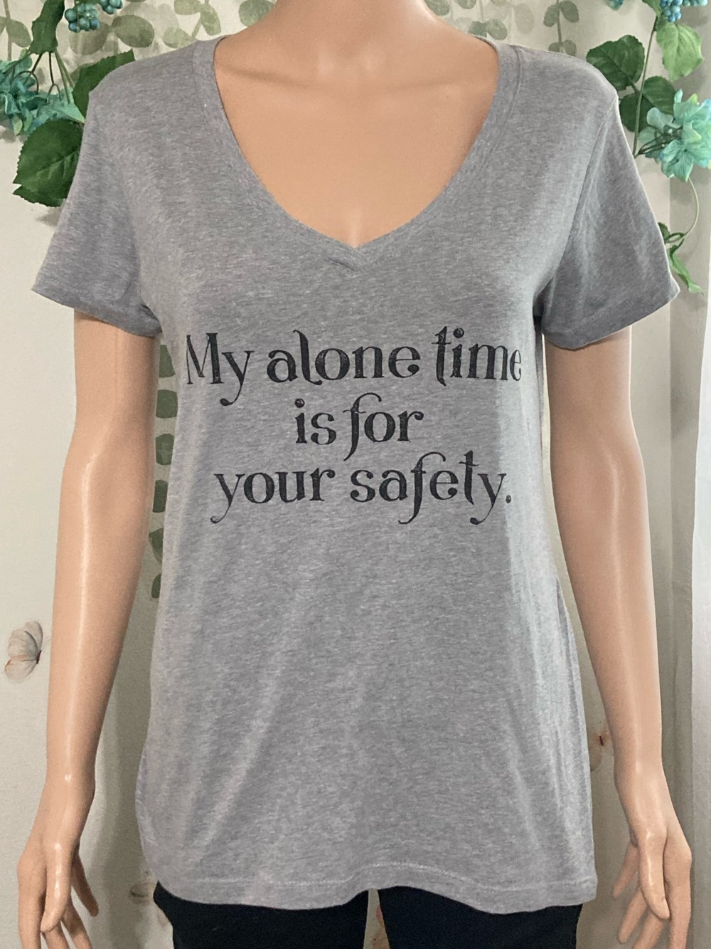 💎 Sz L Funny V-Neck Grey Short Sleeves Tee My alone time is for your safety